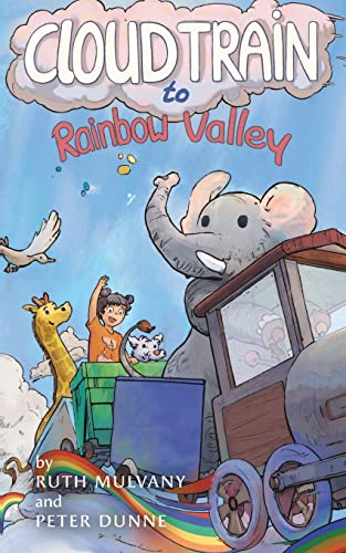 Stock image for Cloud Train to Rainbow Valley for sale by ThriftBooks-Dallas