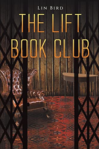 Beispielbild fr The Lift Book Club zum Verkauf von AwesomeBooks