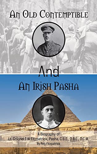 Stock image for An Old Contemptible and an Irish Pasha for sale by Blackwell's