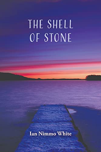 Stock image for The Shell Of Stone for sale by GreatBookPrices