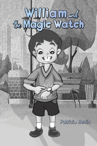 Imagen de archivo de William and the Magic Watch a la venta por Blackwell's