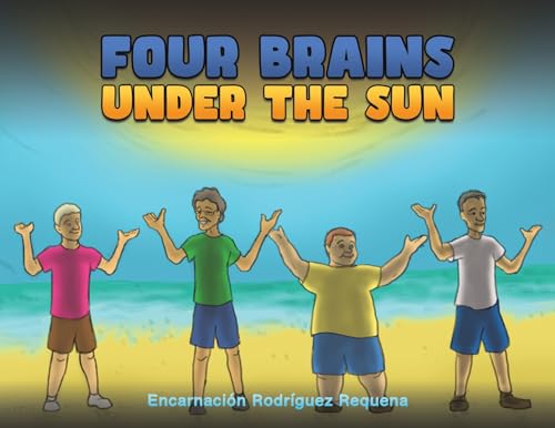 Imagen de archivo de Four Brains Under the Sun a la venta por GreatBookPrices