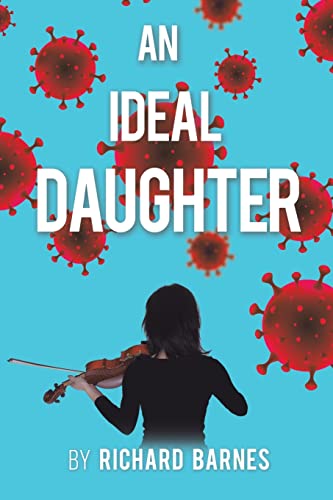 Beispielbild fr An Ideal Daughter zum Verkauf von AwesomeBooks