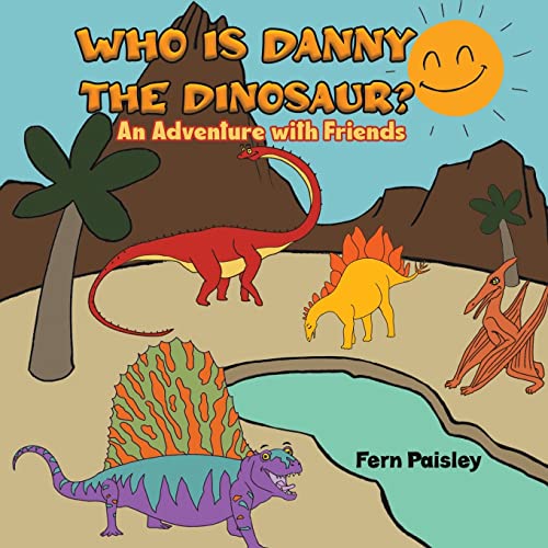 Imagen de archivo de Who Is Danny The Dinosaur? a la venta por GreatBookPrices