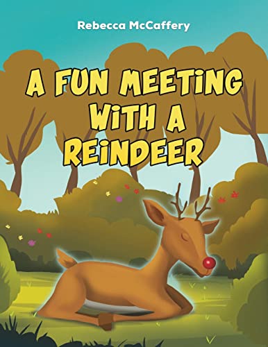 Beispielbild fr A Fun Meeting With A Reindeer zum Verkauf von WorldofBooks