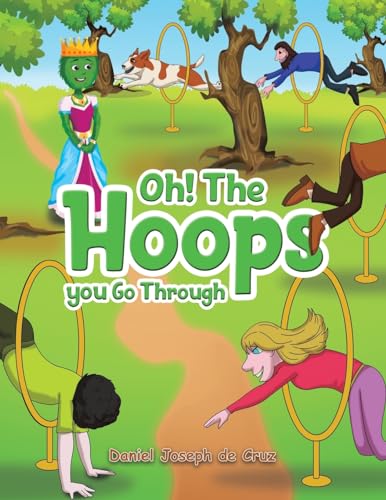 Beispielbild fr Oh! The Hoops You Go Through zum Verkauf von Blackwell's