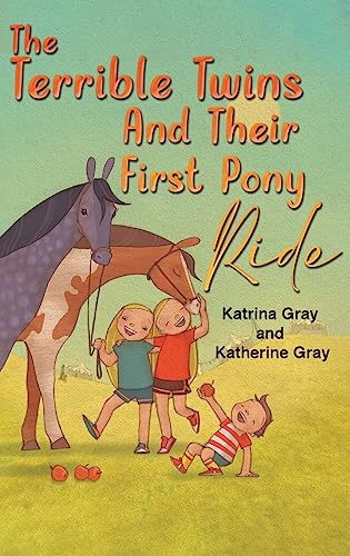 Stock image for The Terrible Twins And Their First Pony Ride for sale by Books Unplugged