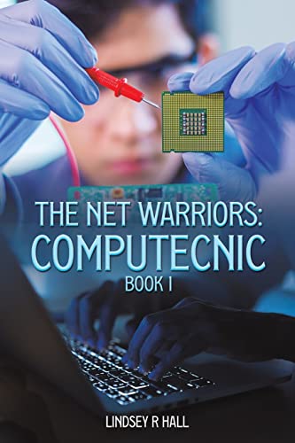 Stock image for The Net Warriors: Computecnic Book 1 for sale by ThriftBooks-Dallas