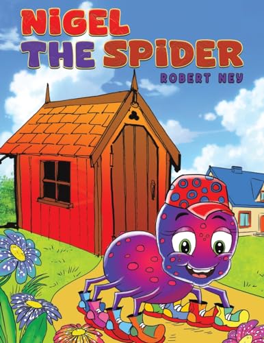 Beispielbild fr Nigel the Spider zum Verkauf von Monster Bookshop