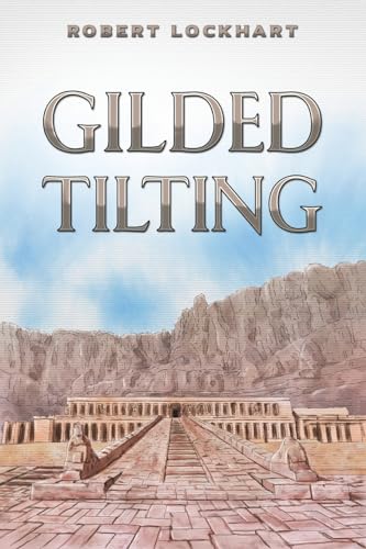 Stock image for Gilded Tilting for sale by GreatBookPrices