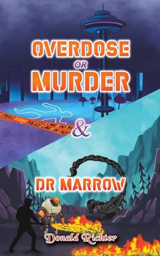 Stock image for Overdose or Murder & Dr Marrow for sale by GreatBookPrices