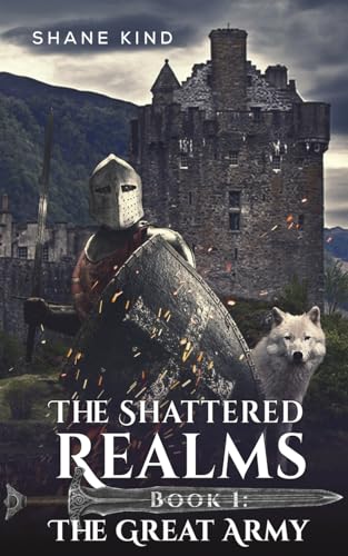Beispielbild fr The Shattered Realms Book 1: The Great Army zum Verkauf von WorldofBooks