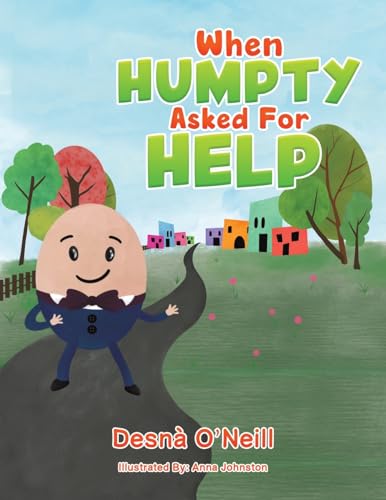 9781398481947: When Humpty Asked For Help