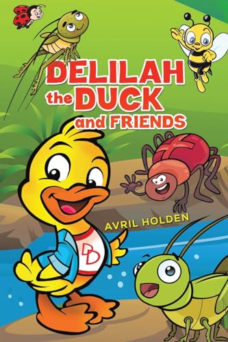 Beispielbild fr Delilah the Duck and Friends zum Verkauf von Blackwell's