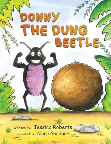 Beispielbild fr Donny the Dung Beetle zum Verkauf von Blackwell's