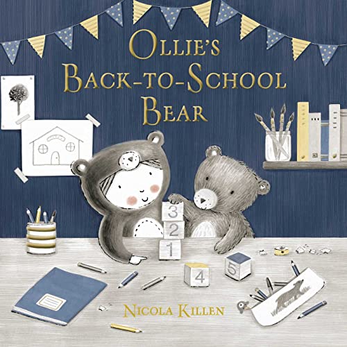 Imagen de archivo de Ollie's Back-to-School Bear a la venta por Blackwell's