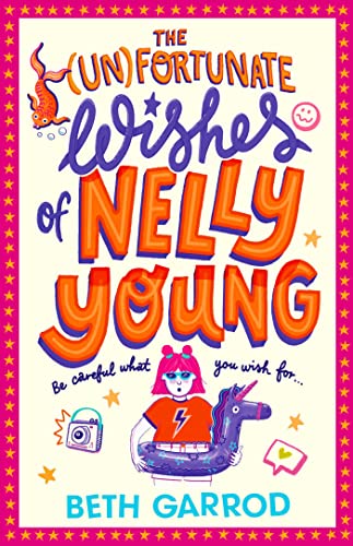 Beispielbild fr The Unfortunate Wishes of Nelly Young zum Verkauf von AwesomeBooks