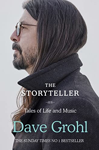 9781398503724: Dave Grohl. The Storyteller: Tales of Life and Music