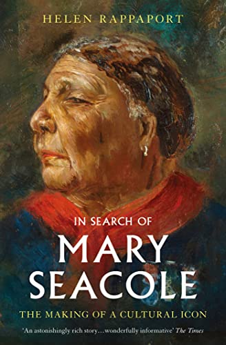 Stock image for In Search of Mary Seacole for sale by Blackwell's
