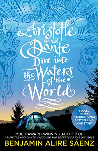 Stock image for Aristotle and Dante Dive Into the Waters of the World: The highly anticipated sequel to the multi-award-winning international bestseller Aristotle and Dante Discover the Secrets of the Universe for sale by medimops