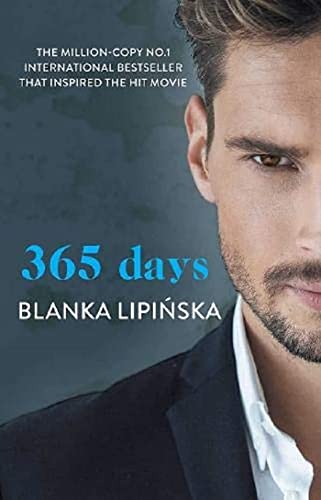 365 Days Volume 1 365 Days Series By Lipinska Blanka Very Good Paperback 21 Worldofbooks 365 Days Volume 1 365 Days Series By Lipinska Blanka Very Good Paperback 21 Worldofbooks