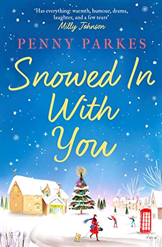 Stock image for Snowed in With You for sale by Blackwell's