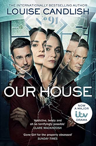 9781398508583: Our House: Now a major ITV series starring Martin Compston and Tuppence Middleton