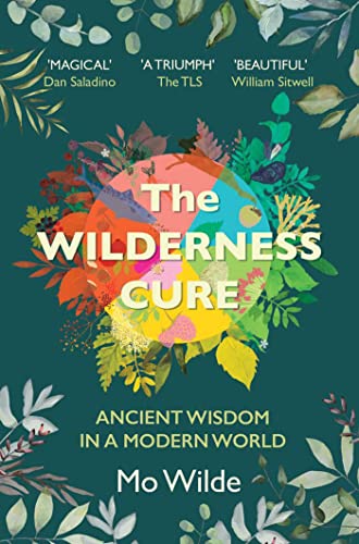 Imagen de archivo de The Wilderness Cure a la venta por Blackwell's