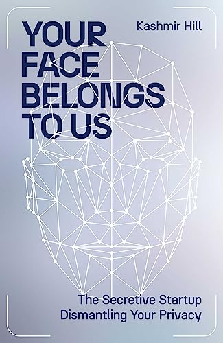 Stock image for Your Face Belongs to Us for sale by Blackwell's