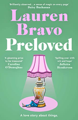 Stock image for Preloved: A sparklingly witty and relatable debut novel for sale by WorldofBooks