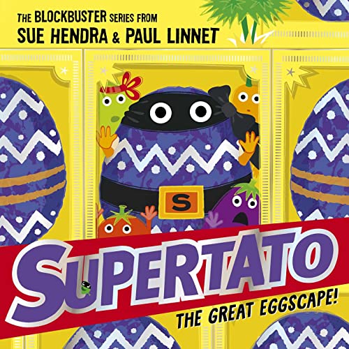Beispielbild fr Supertato: The Great Eggscape!: a brand-new adventure in the blockbuster series! zum Verkauf von AwesomeBooks
