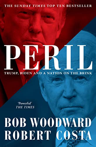 Stock image for Peril: Bob Woodward for sale by Goldstone Books