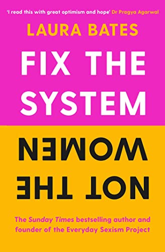 Stock image for Fix the System, Not the Women for sale by WorldofBooks