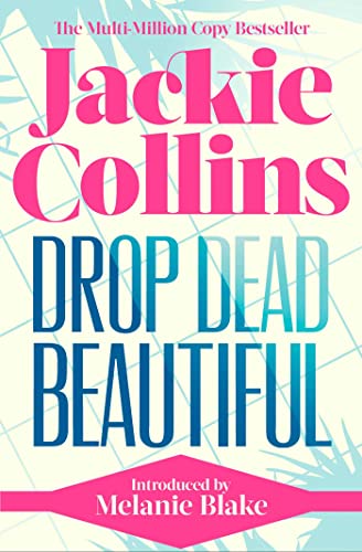 Beispielbild fr Drop Dead Beautiful zum Verkauf von GreatBookPrices