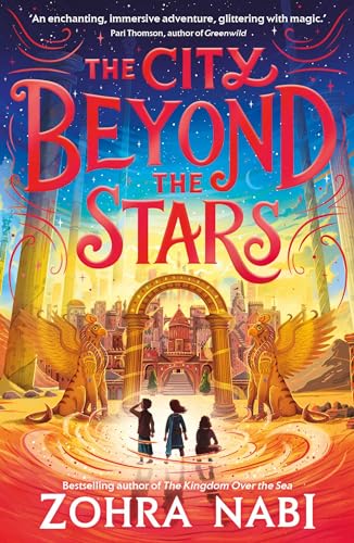 Stock image for The City Beyond the Stars (Volume 2) (The Kingdom Over the Sea) for sale by WorldofBooks