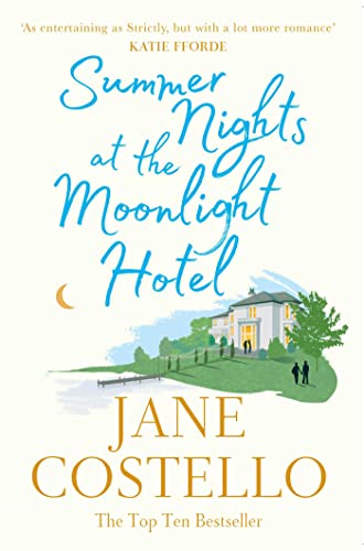 Stock image for Summer Nights at the Moonlight Hotel: An enemies-to-lovers, forced proximity rom-com that will warm your heart and make you laugh out loud! for sale by WorldofBooks