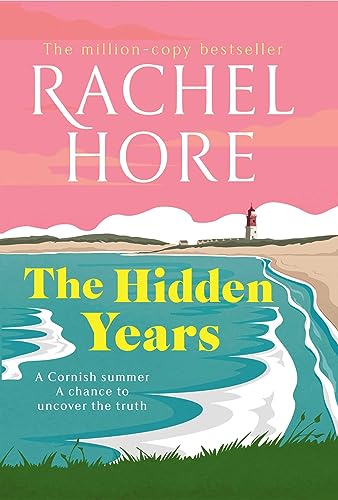 Stock image for The Hidden Years: Discover the captivating new novel from the million-copy bestseller Rachel Hore. for sale by WorldofBooks