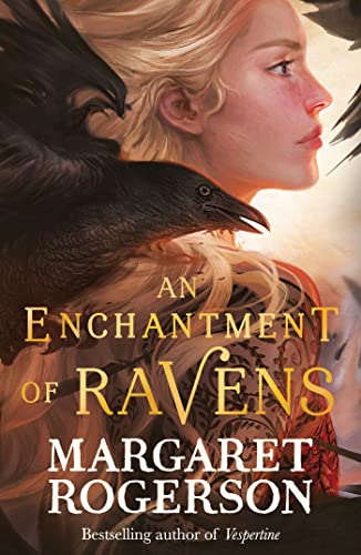 Stock image for An Enchantment of Ravens: An instant New York Times bestseller for sale by WorldofBooks
