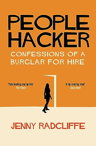 Stock image for People Hacker : Confessions of a Burglar for Hire for sale by GreatBookPrices