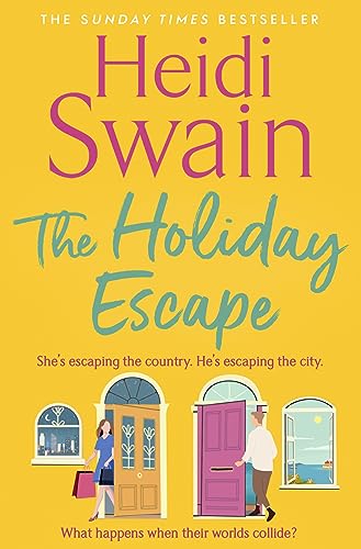 Stock image for The Holiday Escape: Escape on the best holiday ever with Sunday Times bestseller Heidi Swain for sale by WeBuyBooks