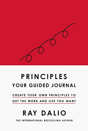 Imagen de archivo de Principles: Your Guided Journal: Create Your Own Principles to Get the Work and Life You Want a la venta por WorldofBooks