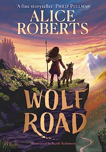 Beispielbild fr Wolf Road: The Times Children's Book of the Week zum Verkauf von WorldofBooks