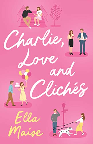 Imagen de archivo de Charlie, Love and Clichs a la venta por Universal Store