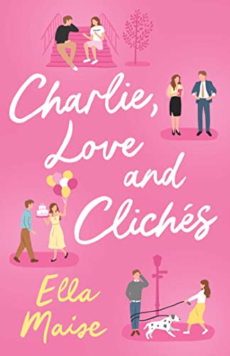 9781398521643: Charlie, Love and Cliches