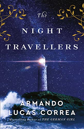 9781398523999: The Night Travellers: From the bestselling author of 'The German Girl'