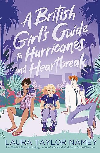 Beispielbild fr A British Girl's Guide to Hurricanes and Heartbreak zum Verkauf von Blackwell's