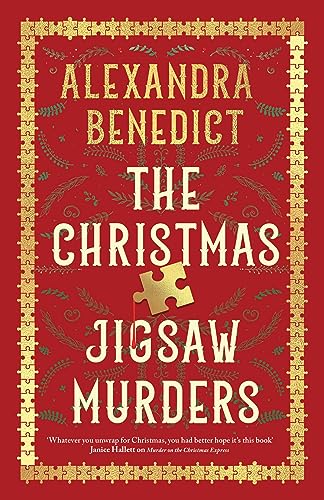 Stock image for The Christmas Jigsaw Murders: The new deliciously dark Christmas cracker from the bestselling author of Murder on the Christmas Express for sale by WorldofBooks