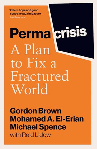 Stock image for Permacrisis : A Plan to Fix a Fractured World for sale by GreatBookPrices