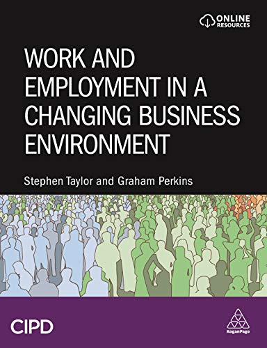 Stock image for Work and Employment in a Changing Business Environment for sale by Book Outpost