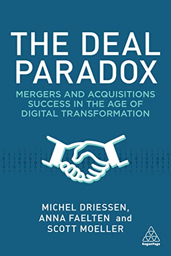 9781398608139: The Deal Paradox: Mergers and Acquisitions Success in the Age of Digital Transformation